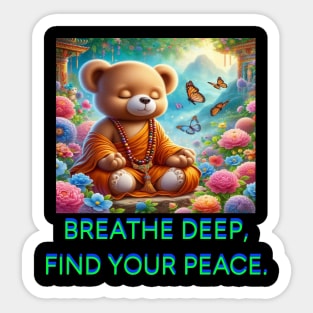 Breath deep Sticker